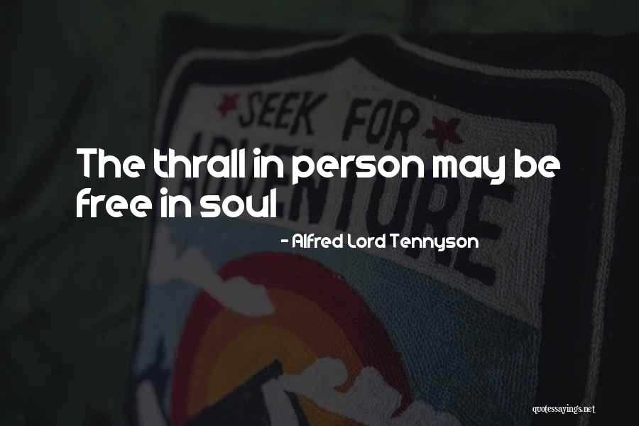 Acovetous Quotes By Alfred Lord Tennyson Acovetous Quotes By Alfred Lord Tennyson