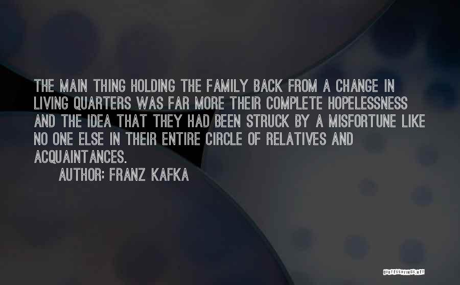 Acquaintances Quotes By Franz Kafka