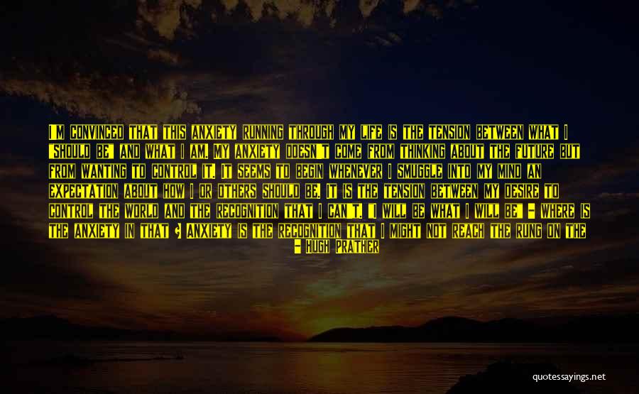 Acquaintanceship Synonym Quotes By Hugh Prather Acquaintanceship Synonym Quotes By Hugh Prather