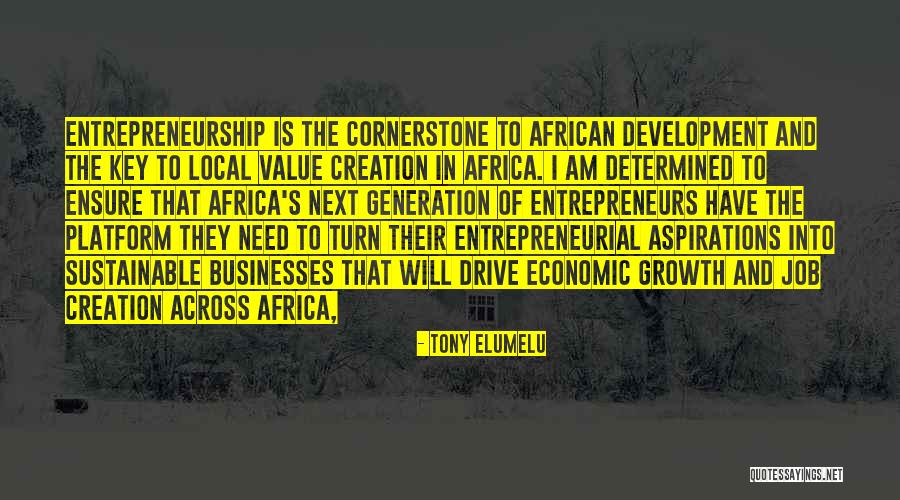 Acquerir Au Quotes By Tony Elumelu Acquerir Au Quotes By Tony Elumelu