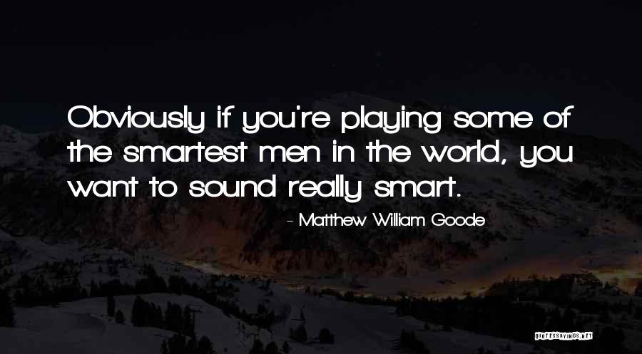 Acquiescing Def Quotes By Matthew William Goode Acquiescing Def Quotes By Matthew William Goode