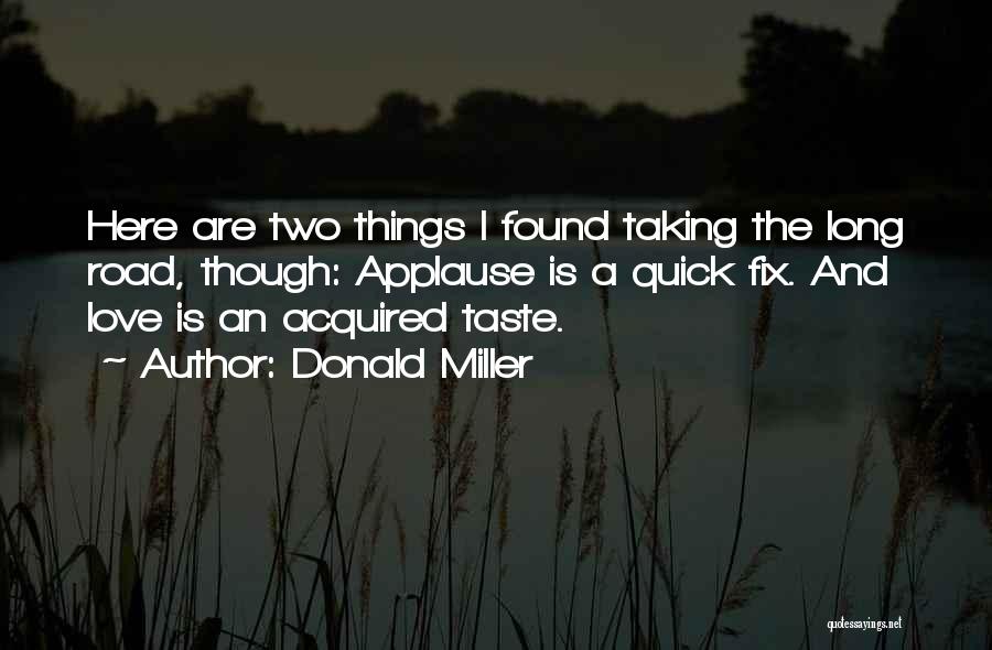 Acquired Taste Quotes By Donald Miller