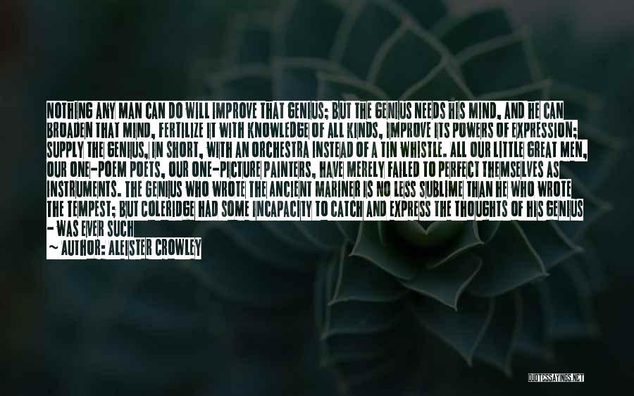 Acquiring Knowledge Quotes By Aleister Crowley