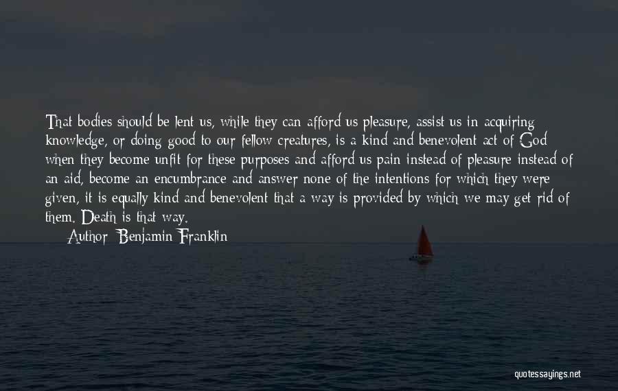 Acquiring Knowledge Quotes By Benjamin Franklin