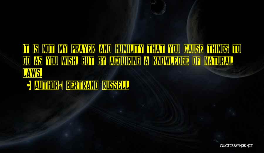 Acquiring Knowledge Quotes By Bertrand Russell