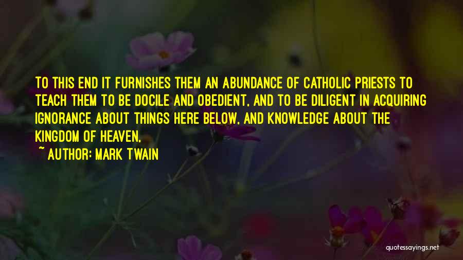 Acquiring Knowledge Quotes By Mark Twain