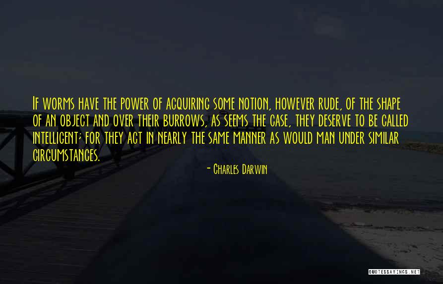 Acquiring Power Quotes By Charles Darwin