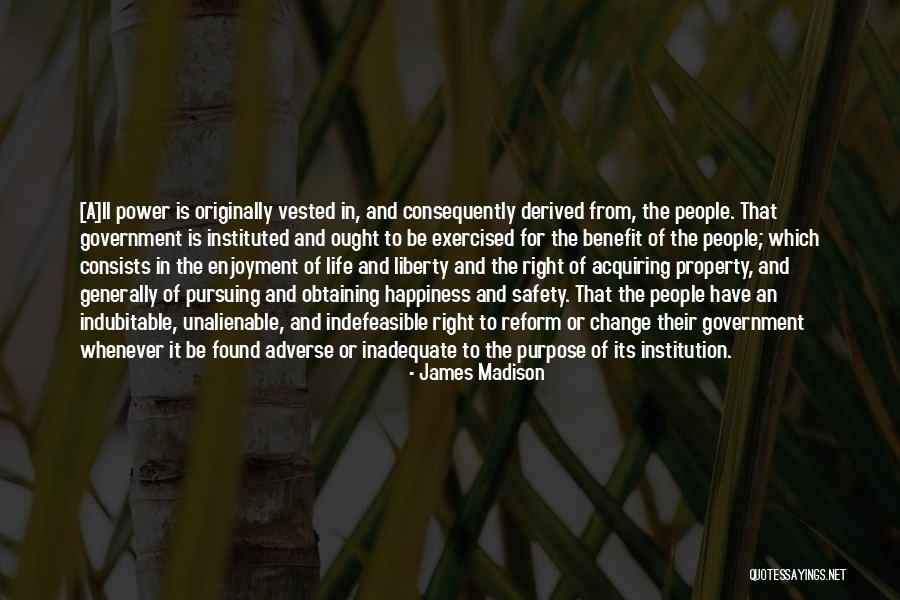 Acquiring Power Quotes By James Madison