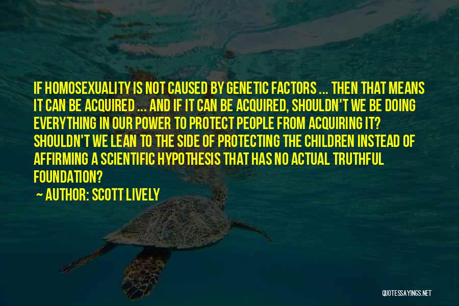 Acquiring Power Quotes By Scott Lively
