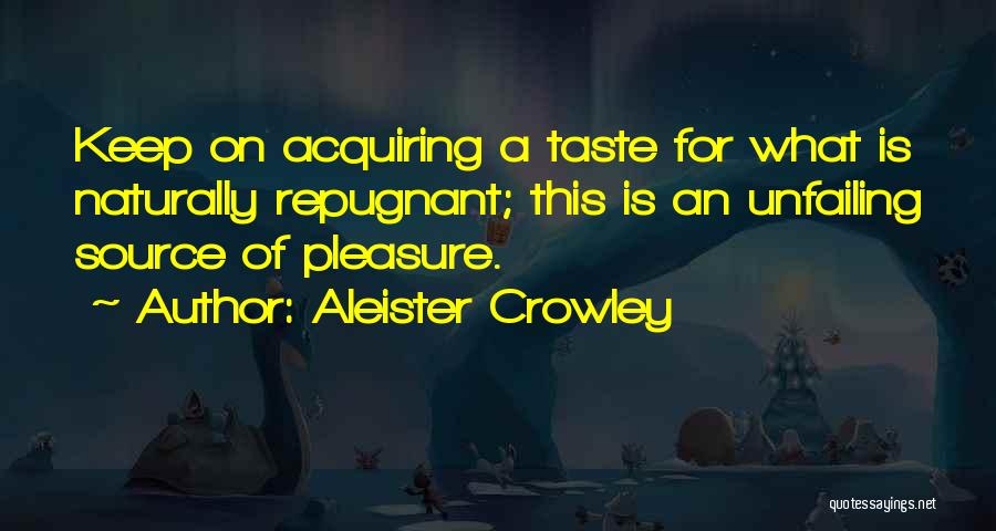 Acquiring Quotes By Aleister Crowley
