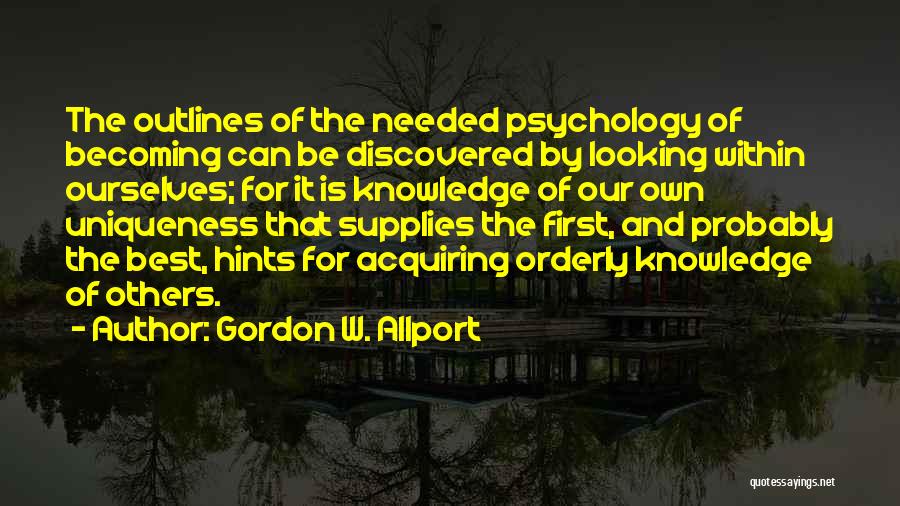 Acquiring Quotes By Gordon W. Allport