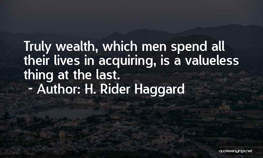 Acquiring Quotes By H. Rider Haggard