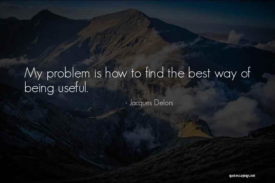 Acquisition And Expenditure Quotes By Jacques Delors Acquisition And Expenditure Quotes By Jacques Delors