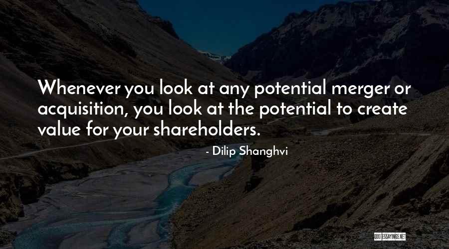 Acquisition And Merger Quotes By Dilip Shanghvi Acquisition And Merger Quotes By Dilip Shanghvi