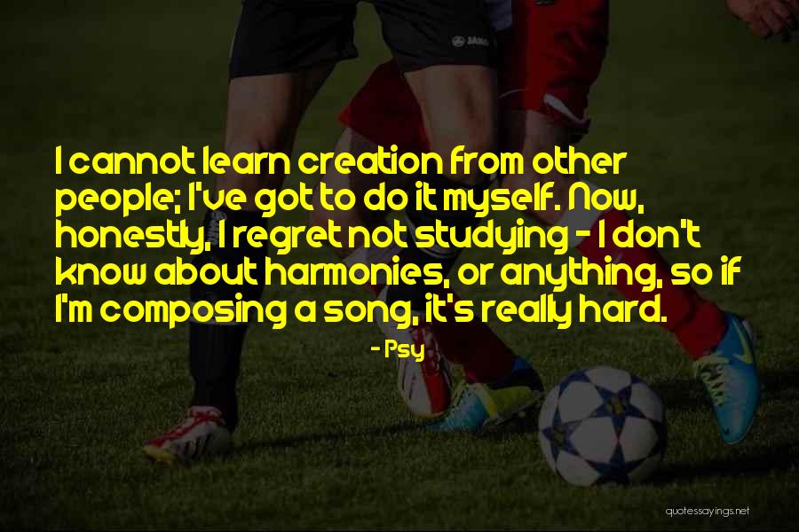 Acquisition Culture Quotes By Psy Acquisition Culture Quotes By Psy