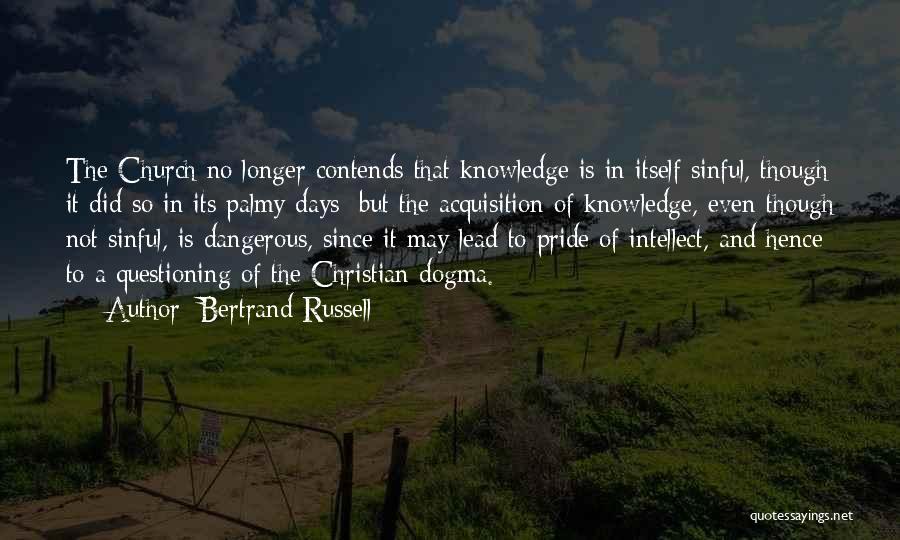 Acquisition Of Knowledge Quotes By Bertrand Russell