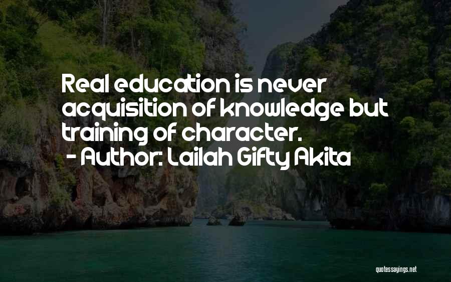 Acquisition Of Knowledge Quotes By Lailah Gifty Akita