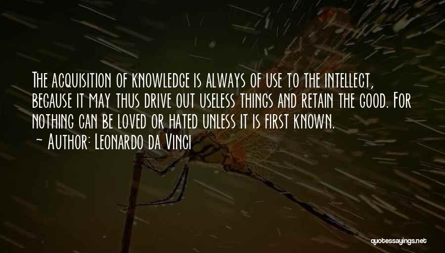 Acquisition Of Knowledge Quotes By Leonardo Da Vinci