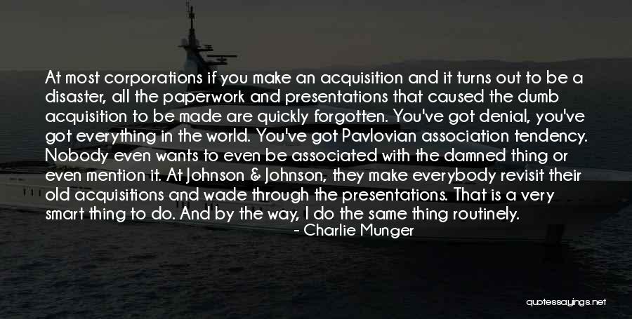 Acquisitions Quotes By Charlie Munger