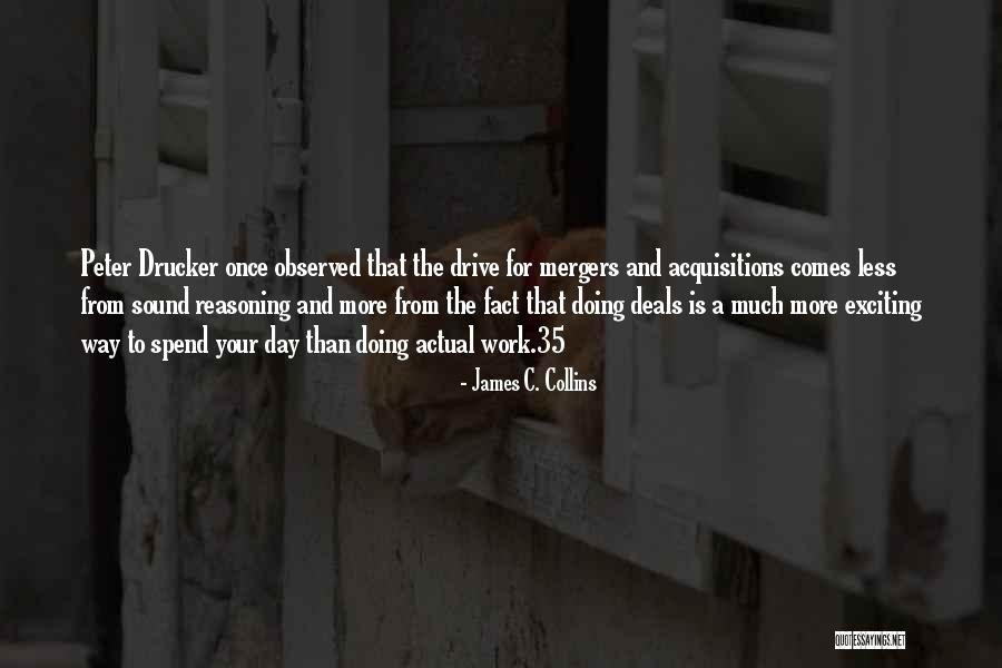 Acquisitions Quotes By James C. Collins