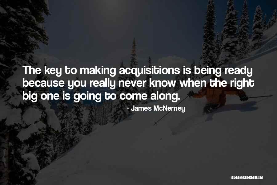 Acquisitions Quotes By James McNerney