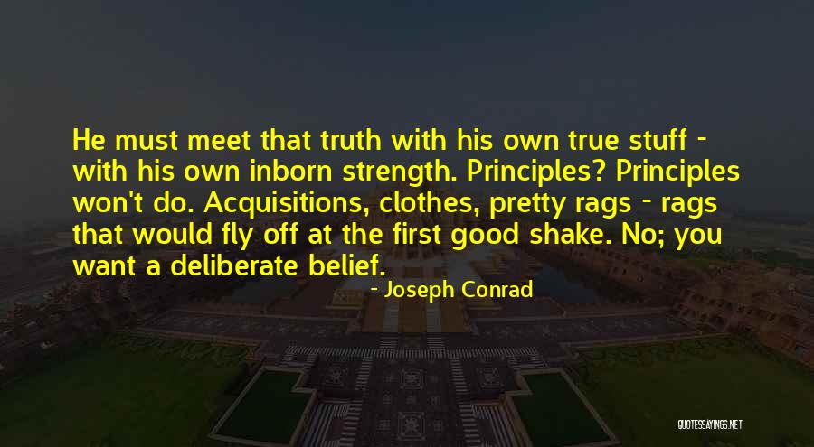 Acquisitions Quotes By Joseph Conrad