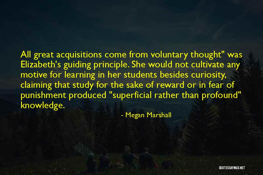 Acquisitions Quotes By Megan Marshall