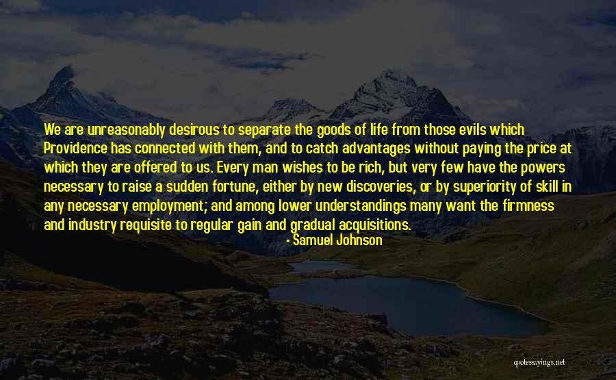 Acquisitions Quotes By Samuel Johnson