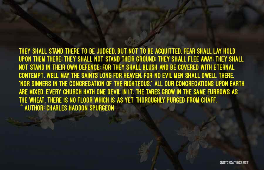 Acquitted Quotes By Charles Haddon Spurgeon