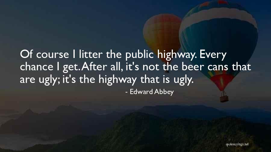 Acrassicauda Band Quotes By Edward Abbey Acrassicauda Band Quotes By Edward Abbey