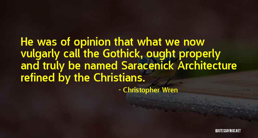 Acrassicauda Rise Quotes By Christopher Wren Acrassicauda Rise Quotes By Christopher Wren