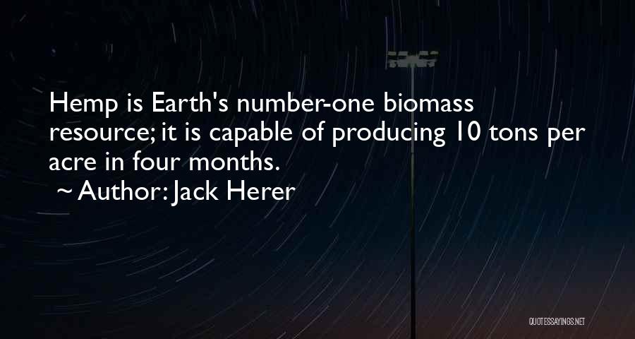 Acre Quotes By Jack Herer