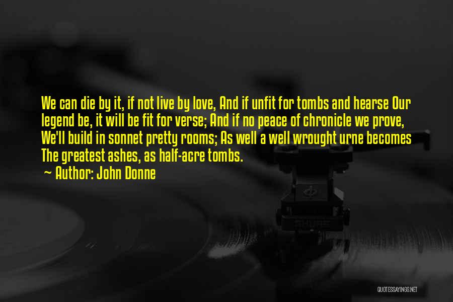 Acre Quotes By John Donne