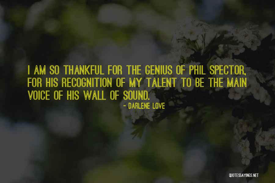 Acredite E Quotes By Darlene Love Acredite E Quotes By Darlene Love