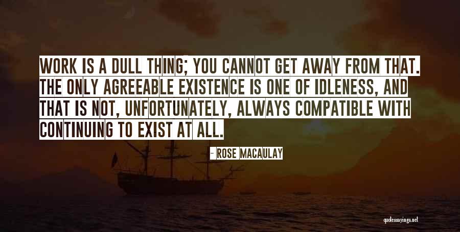 Acredito Sim Quotes By Rose Macaulay Acredito Sim Quotes By Rose Macaulay