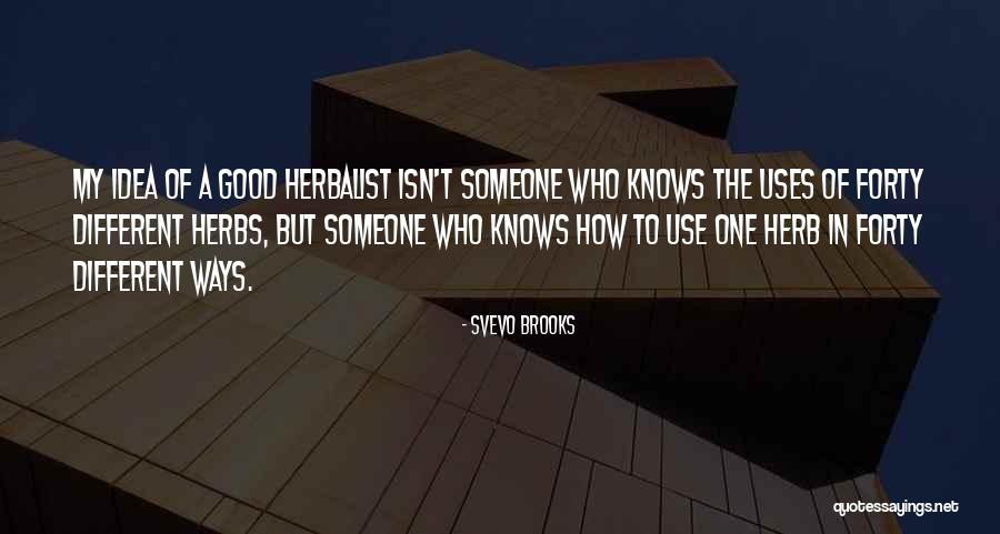 Acrescentaram Quotes By Svevo Brooks Acrescentaram Quotes By Svevo Brooks