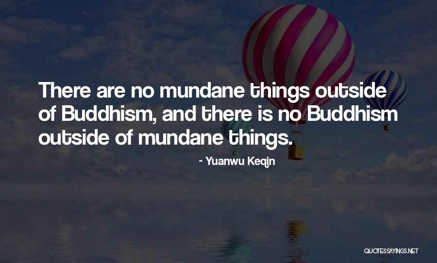 Acrescentasse Quotes By Yuanwu Keqin Acrescentasse Quotes By Yuanwu Keqin