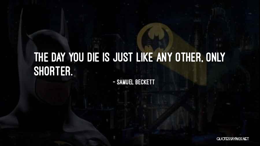 Acretern Quotes By Samuel Beckett Acretern Quotes By Samuel Beckett