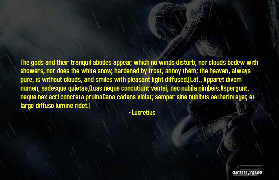 Acri Quotes By Lucretius Acri Quotes By Lucretius