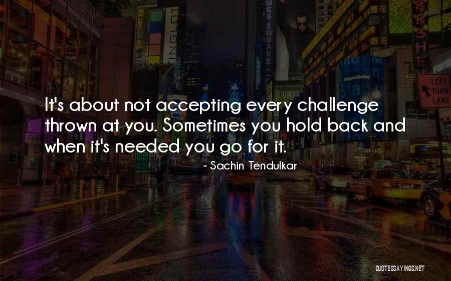 Acri Quotes By Sachin Tendulkar Acri Quotes By Sachin Tendulkar