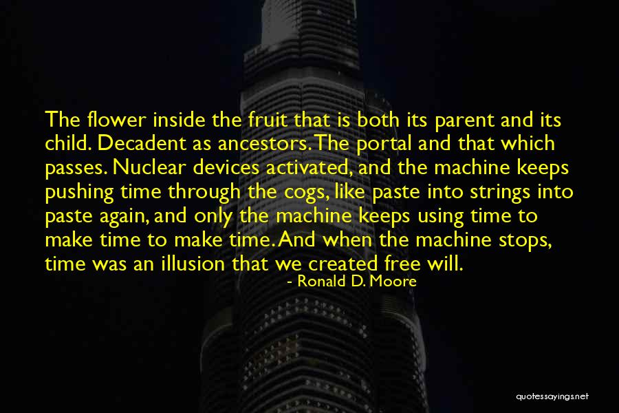 Acribillando Definicion Quotes By Ronald D. Moore Acribillando Definicion Quotes By Ronald D. Moore