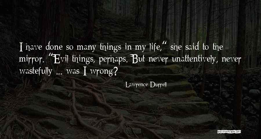 Acrid Pronunciation Quotes By Lawrence Durrell Acrid Pronunciation Quotes By Lawrence Durrell