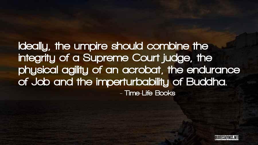 Acrobat Quotes By Time-Life Books Acrobat Quotes By Time-Life Books