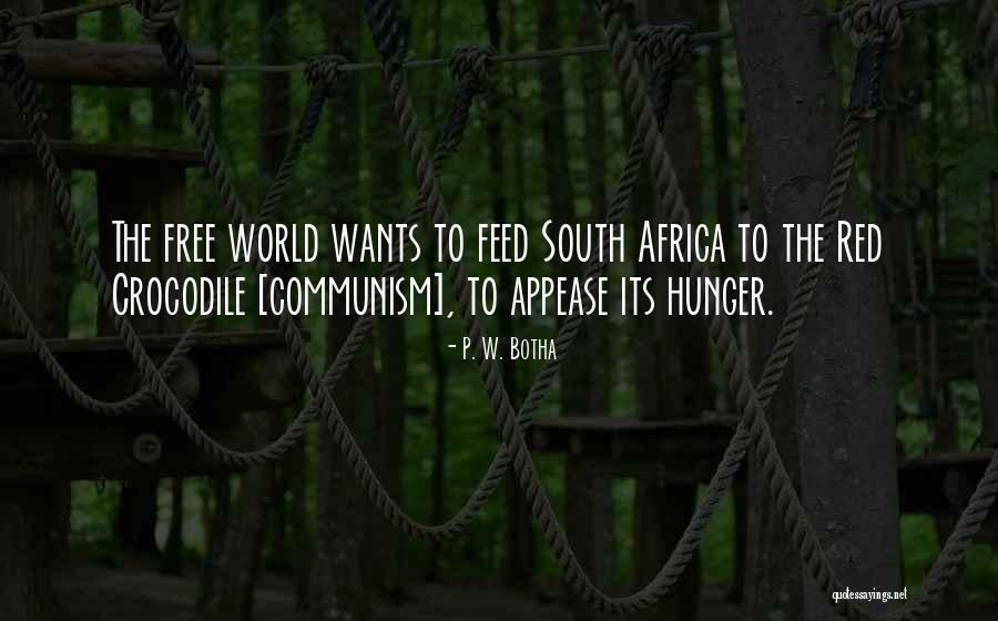Acrobata Animado Quotes By P. W. Botha Acrobata Animado Quotes By P. W. Botha
