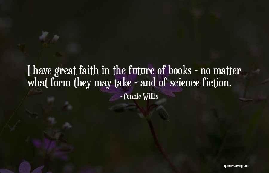Acrobatas Famosos Quotes By Connie Willis Acrobatas Famosos Quotes By Connie Willis