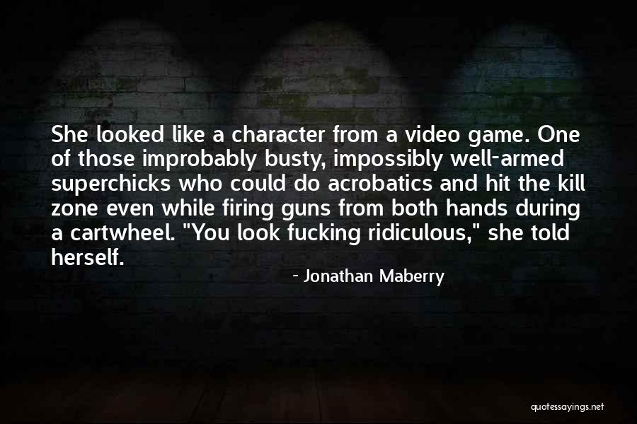 Acrobatics Quotes By Jonathan Maberry Acrobatics Quotes By Jonathan Maberry