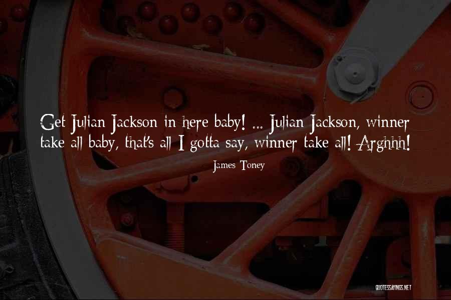 Acrophobia Game Quotes By James Toney Acrophobia Game Quotes By James Toney