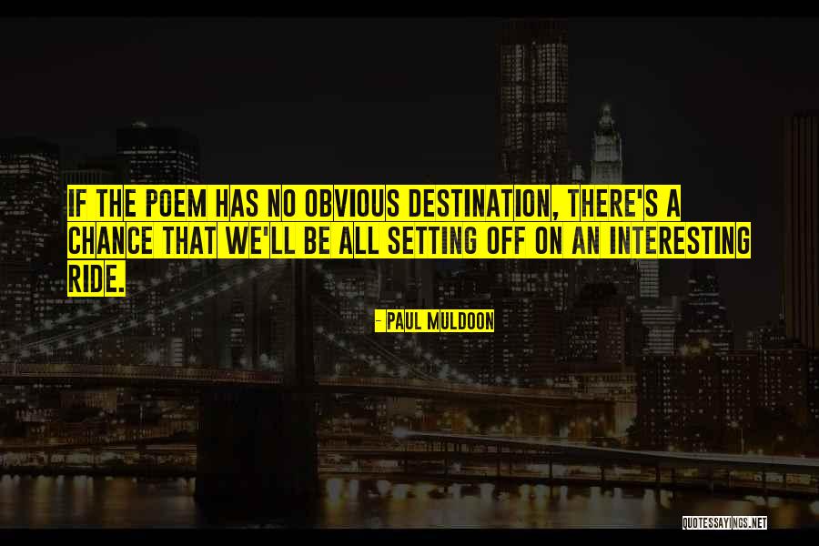 Acrophobia Game Quotes By Paul Muldoon Acrophobia Game Quotes By Paul Muldoon