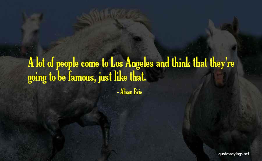 Across The Barricades Love Quotes By Alison Brie Across The Barricades Love Quotes By Alison Brie