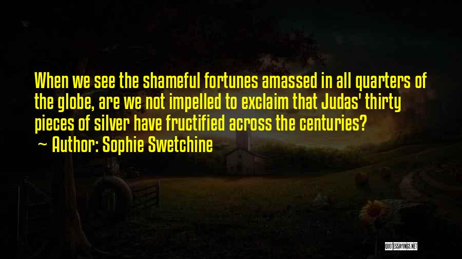 Across The Globe Quotes By Sophie Swetchine